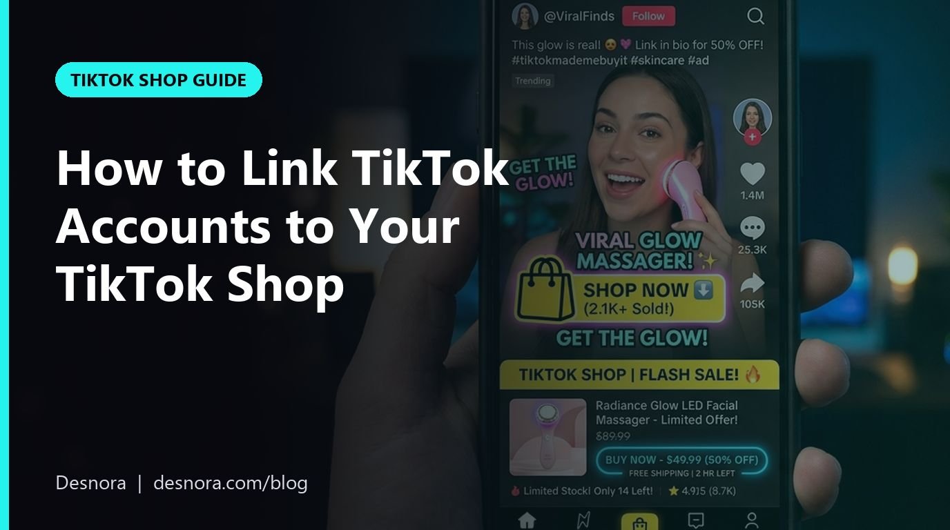 How to Link TikTok Accounts to Your TikTok Shop