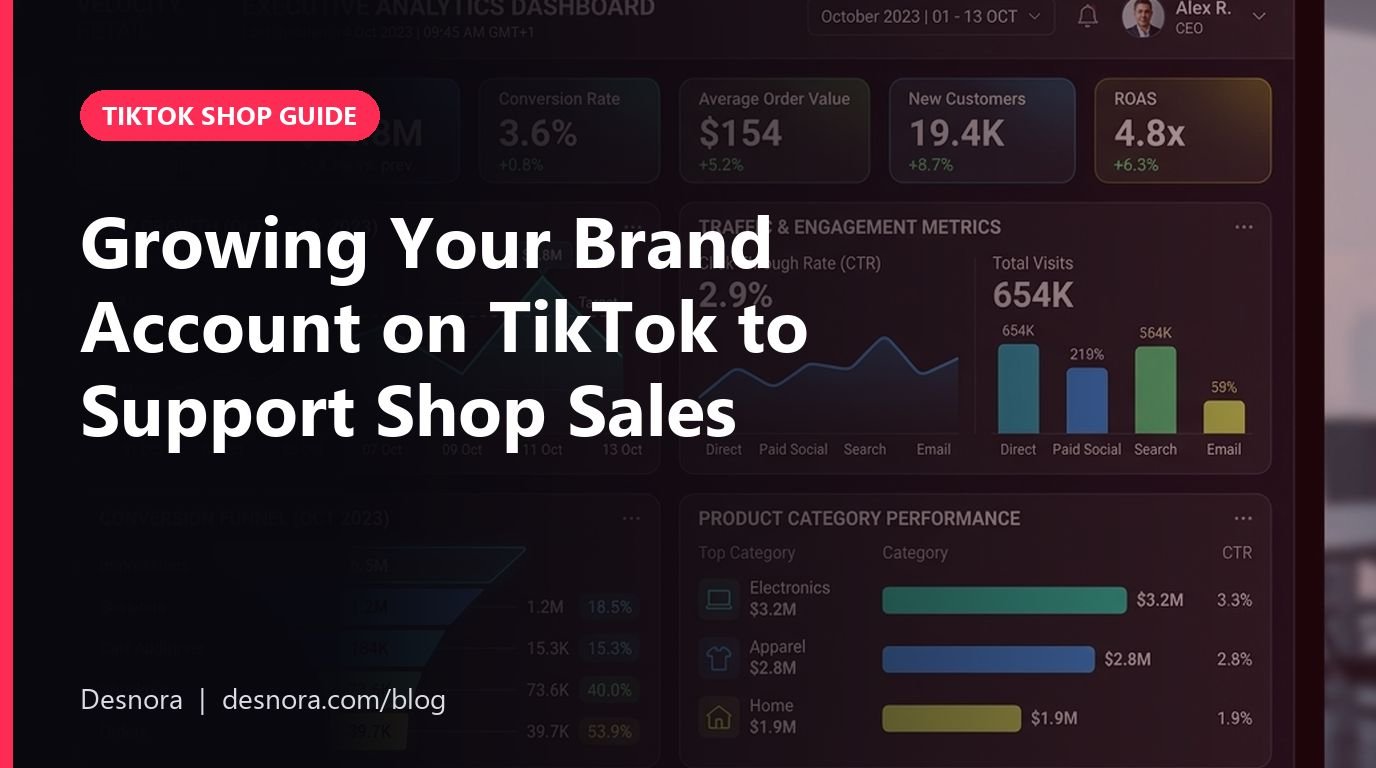 Growing Your Brand Account on TikTok to Support Shop Sales