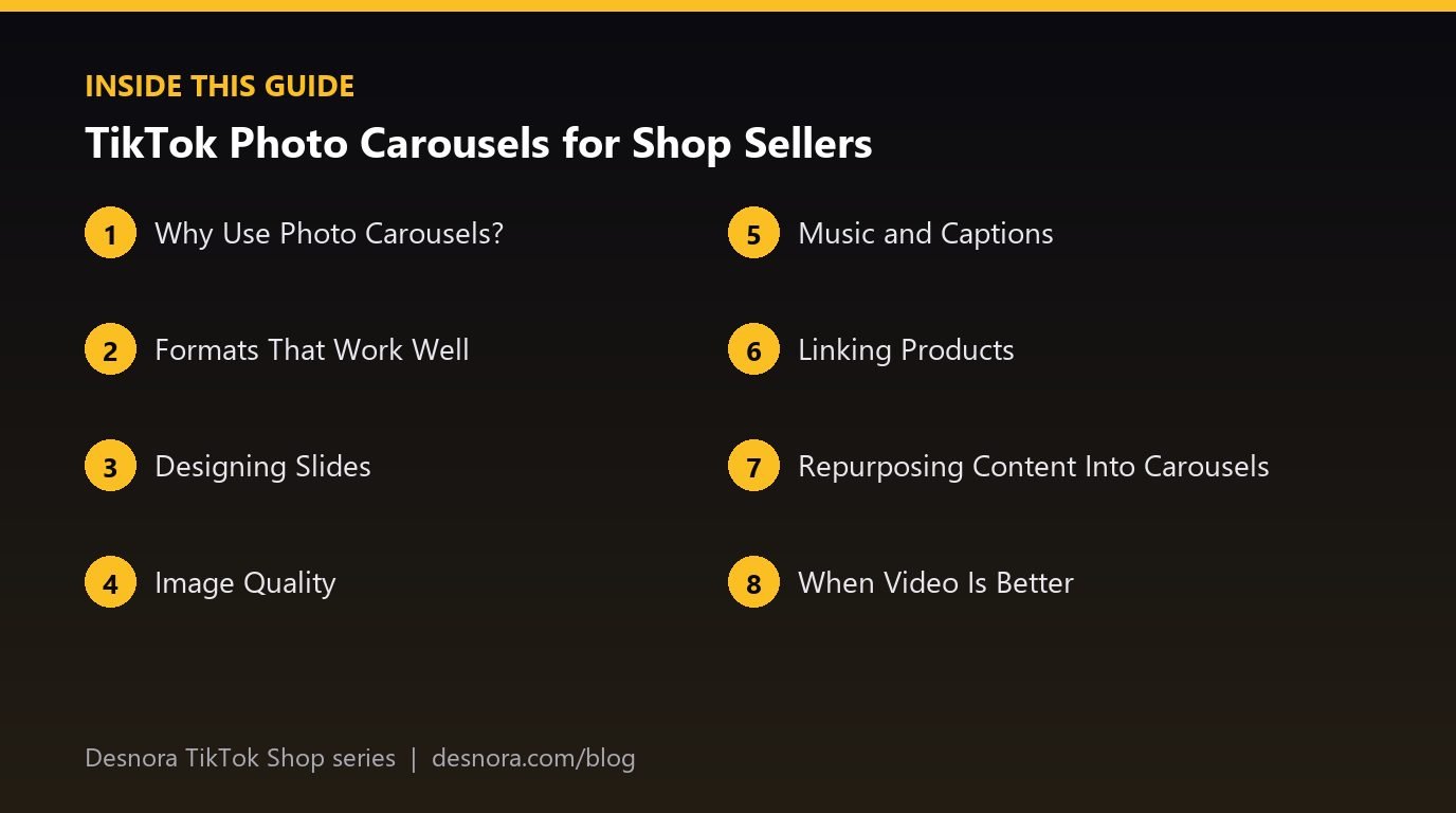 Overview of the main sections covered in TikTok Photo Carousels for Shop Sellers