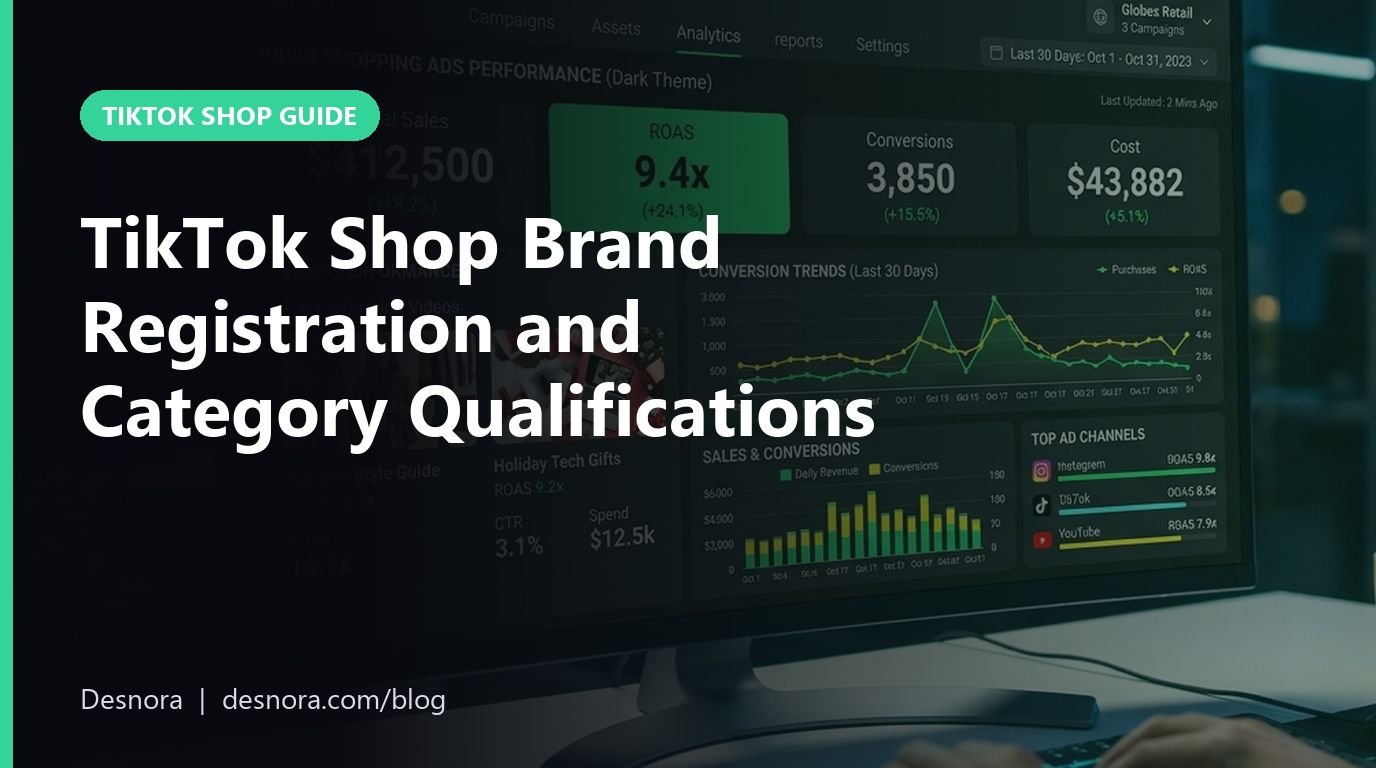 TikTok Shop Brand Registration and Category Qualifications
