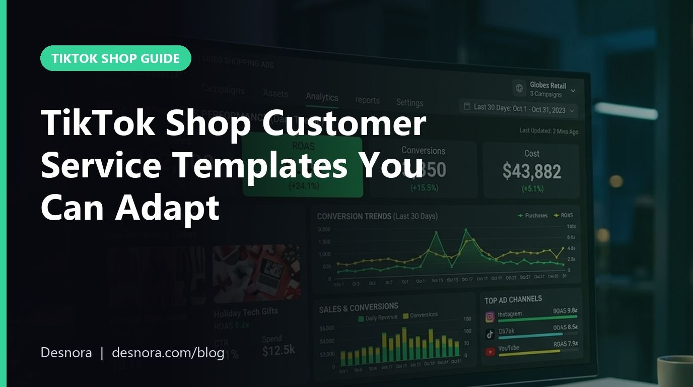 TikTok Shop Customer Service Templates You Can Adapt