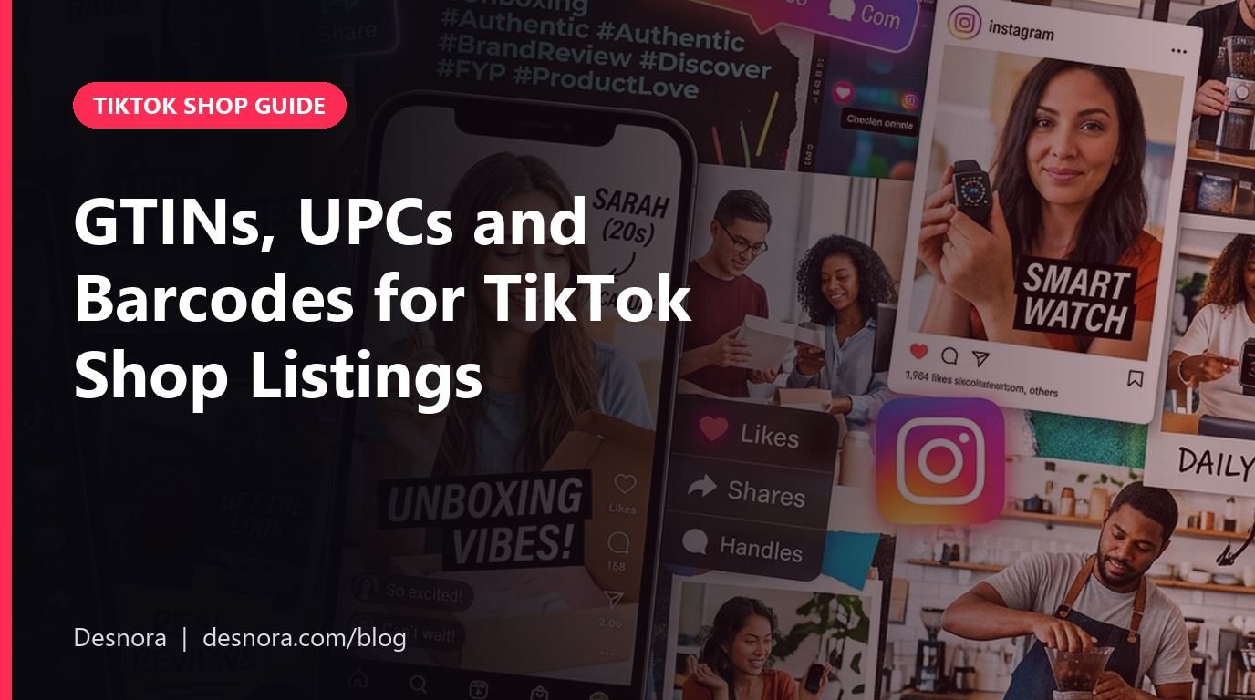 GTINs, UPCs and Barcodes for TikTok Shop Listings