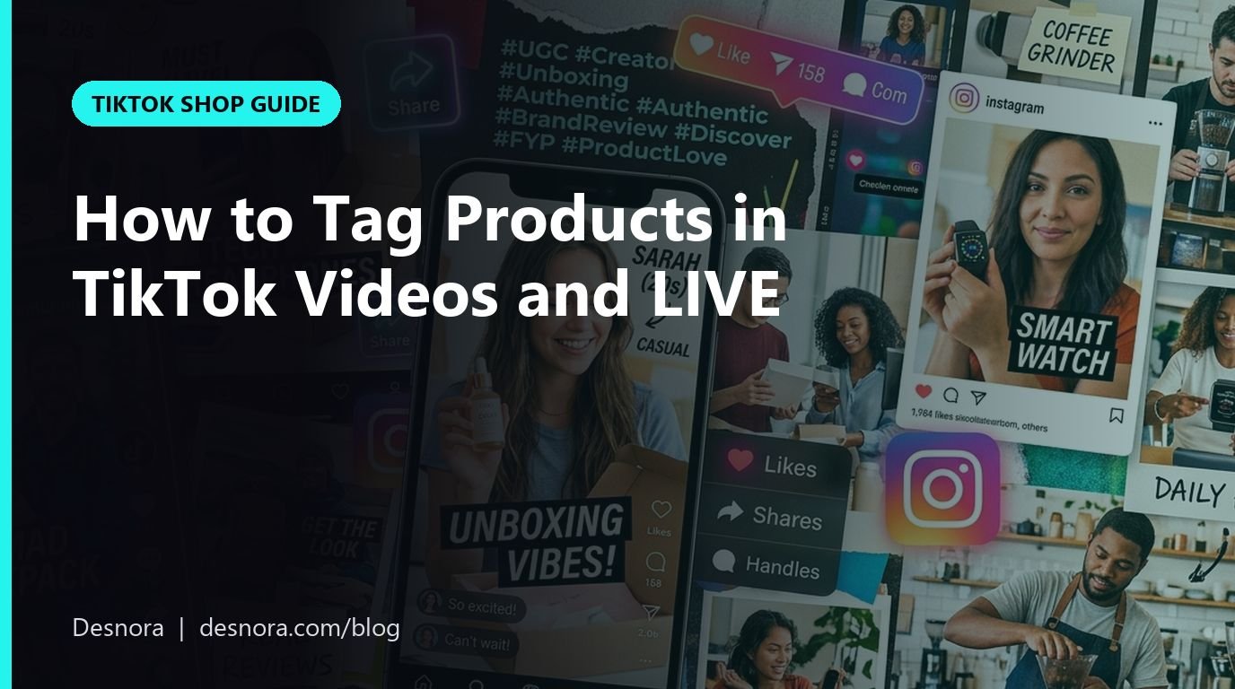 How to Tag Products in TikTok Videos and LIVE